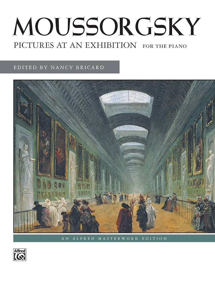 Mussorgsky - Pictures at an Exhibition (Alfred Masterwork